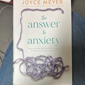 Joyce Meyer “The Answer to Anxiety”